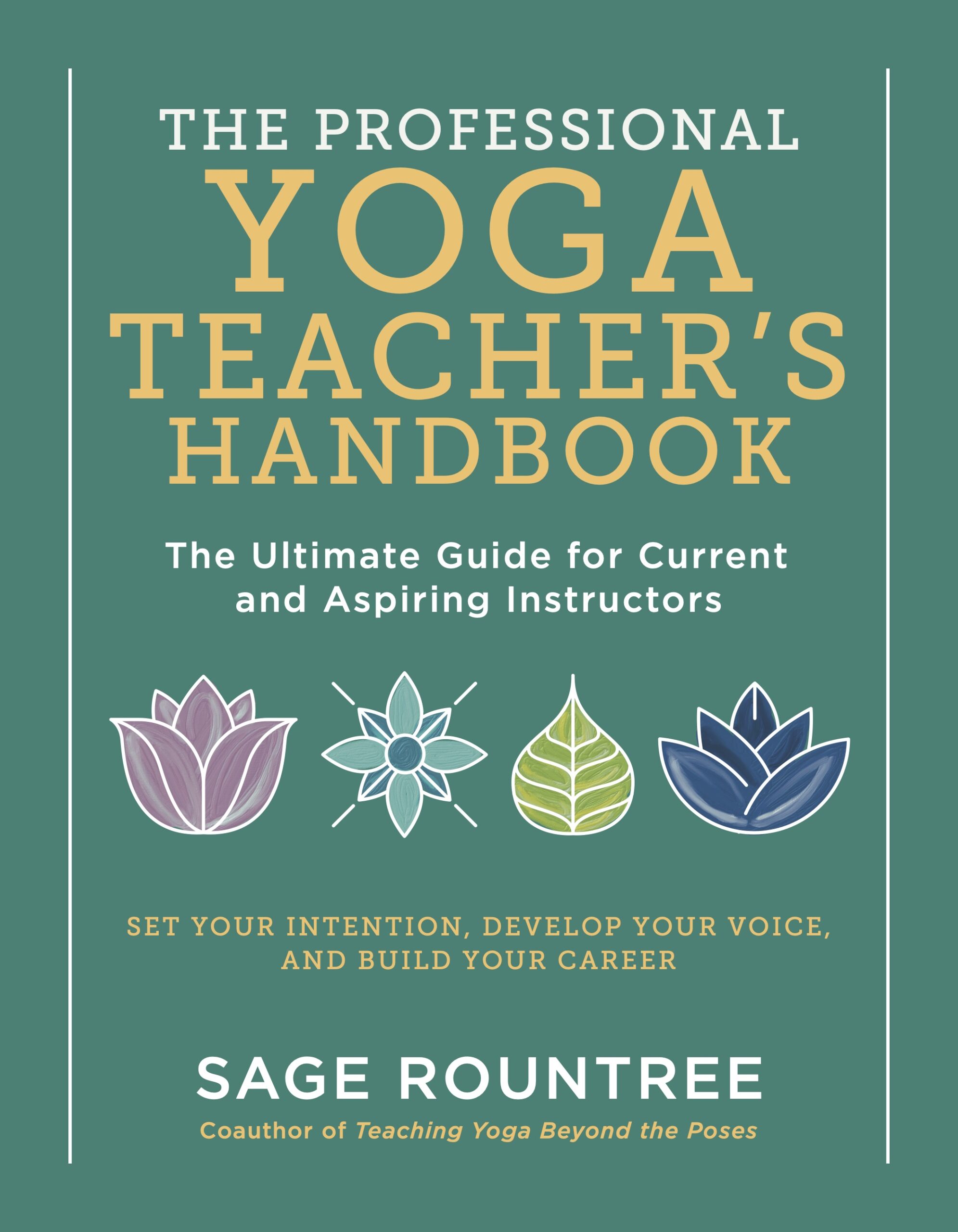 Now Available for Preorder: The Professional Yoga Teacher’s Handbook