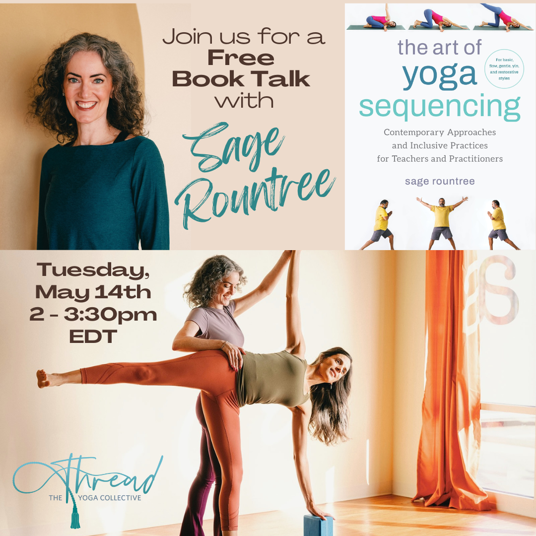 Sage Rountree Free Book Talk on The Art of Yoga Sequencing | Sage Rountree