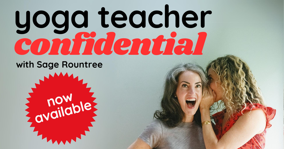 Now Available: Yoga Teacher Confidential Podcast