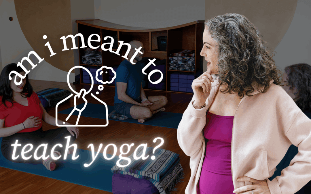 The Call to Teach: What Happens Before You Even Know You Want to Be a Yoga Teacher
