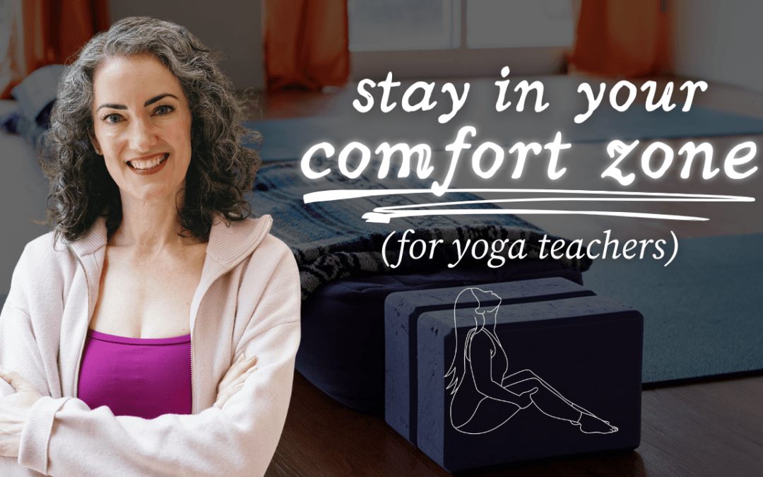 Why I Named It Comfort Zone Yoga
