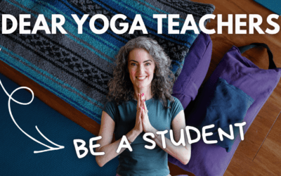 Why Studenthood Is the Bedrock of Your Yoga Teaching