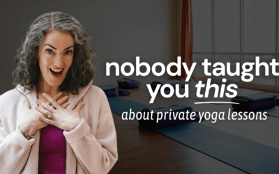 Why a Private Yoga Lesson Isn’t a Smaller Group Class