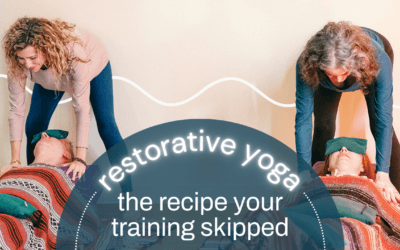 Learn to Teach Restorative Yoga: Start Here (Free Guide + 7 Videos)