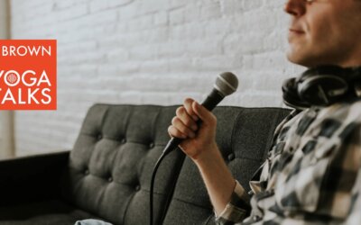 Comfort With Comfort: Lessons from J. Brown Yoga Talks
