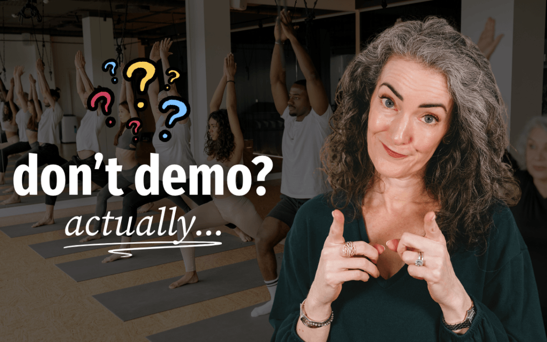 When to Demo Yoga Poses (and When Not To)