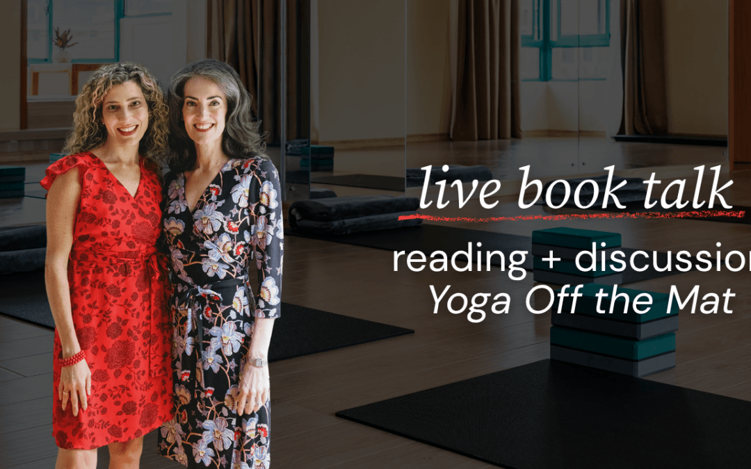 Yoga Off the Mat: How Yoga Philosophy Shows Up in Everyday Life
