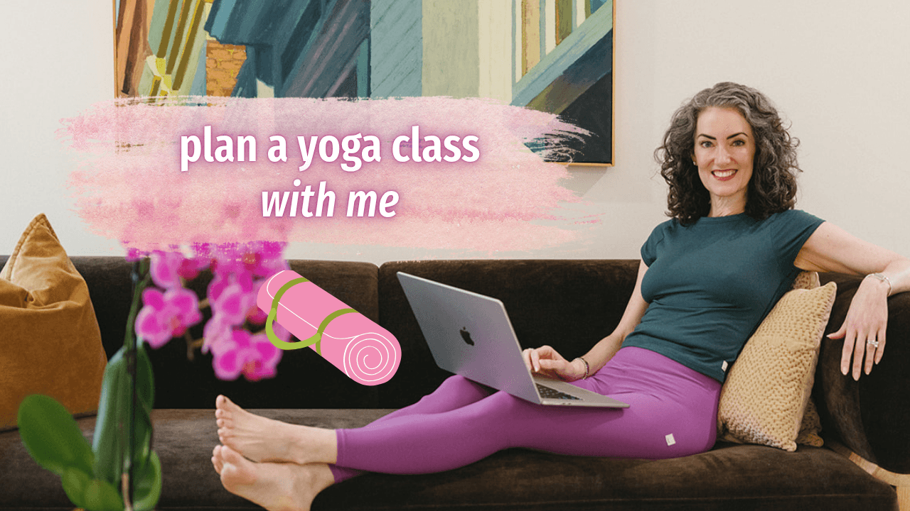 plan a yoga class Sage Rountree helps you plan your yoga class
