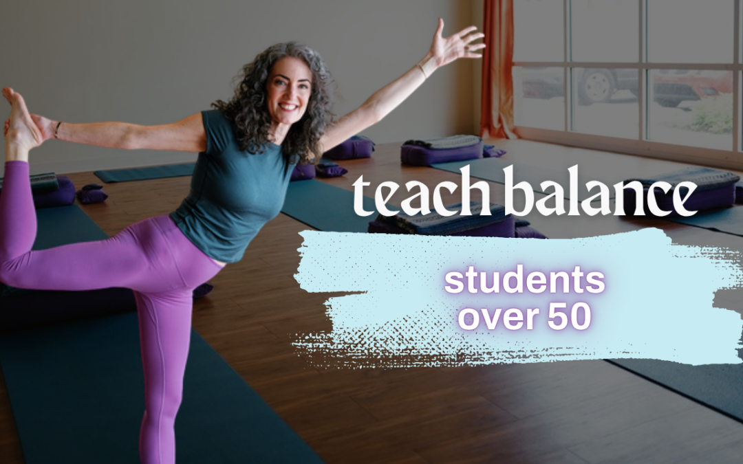 How to Teach Balance to Students Over 50