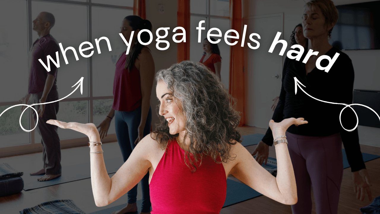 Sage Rountree shrugging in a yoga class, with the words “when yoga feels hard”